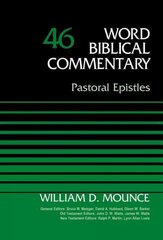 Pastoral Epistles, Volume 46 цена и информация | Духовная литература | kaup24.ee