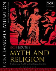 OCR Classical Civilisation GCSE Route 1: Myth and Religion, GCSE route 1, OCR Classical Civilisation GCSE Route 1 hind ja info | Noortekirjandus | kaup24.ee