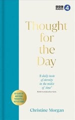 Thought for the Day: 50 Years of Fascinating Thoughts & Reflections цена и информация | Духовная литература | kaup24.ee