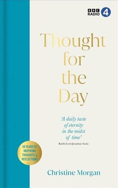 Thought for the Day: 50 Years of Fascinating Thoughts & Reflections hind ja info | Usukirjandus, religioossed raamatud | kaup24.ee