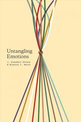 Untangling Emotions: God's Gift of Emotions hind ja info | Usukirjandus, religioossed raamatud | kaup24.ee