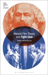 Marxist Film Theory and Fight Club hind ja info | Ühiskonnateemalised raamatud | kaup24.ee