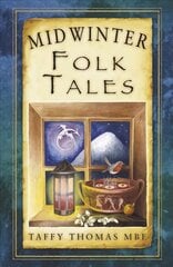 Midwinter Folk Tales цена и информация | Книги по социальным наукам | kaup24.ee