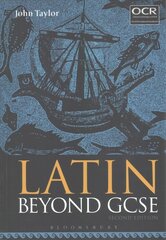 Latin Beyond GCSE 2nd edition цена и информация | Пособия по изучению иностранных языков | kaup24.ee