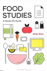 Food Studies: A Hands-On Guide цена и информация | Книги по социальным наукам | kaup24.ee
