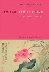 Tao Te Ching: Traditional Wisdom цена и информация | Духовная литература | kaup24.ee