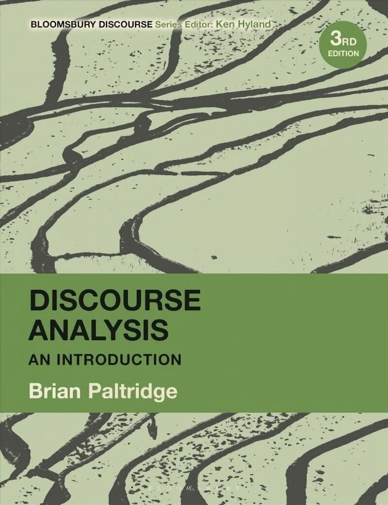 Discourse Analysis: An Introduction 3rd edition цена и информация | Võõrkeele õppematerjalid | kaup24.ee