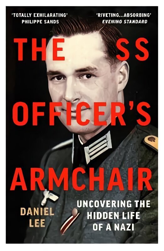 SS Officer's Armchair: In Search of a Hidden Life hind ja info | Ajalooraamatud | kaup24.ee