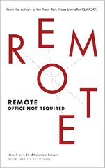 Remote: Office Not Required hind ja info | Majandusalased raamatud | kaup24.ee