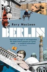 Berlin: Imagine a City цена и информация | Исторические книги | kaup24.ee