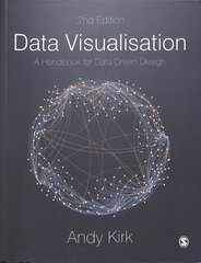 Data Visualisation: A Handbook for Data Driven Design 2nd Revised edition hind ja info | Majandusalased raamatud | kaup24.ee