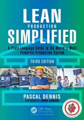 Lean Production Simplified: A Plain-Language Guide to the World's Most Powerful Production System 3rd edition цена и информация | Книги по экономике | kaup24.ee