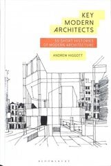 Key Modern Architects: 50 Short Histories of Modern Architecture цена и информация | Книги по архитектуре | kaup24.ee