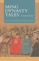 Ming Dynasty Tales: A Guided Reader hind ja info | Ajalooraamatud | kaup24.ee