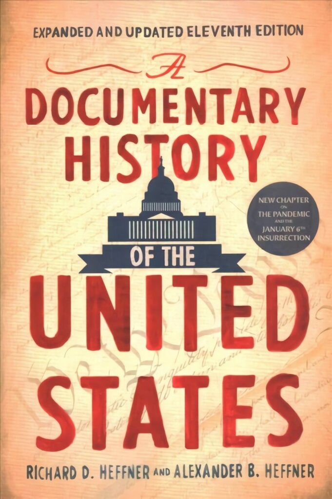 Documentary History Of The United States цена и информация | Ajalooraamatud | kaup24.ee