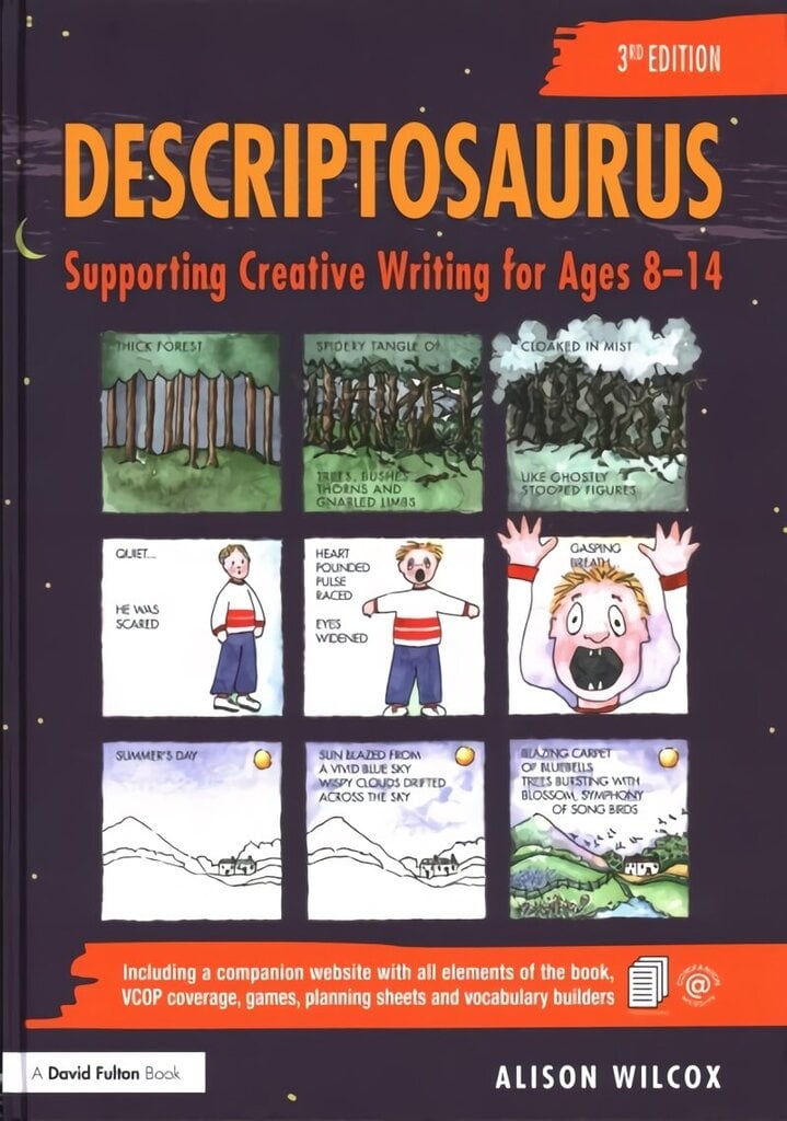 Descriptosaurus: Supporting Creative Writing for Ages 8-14 3rd edition hind ja info | Ühiskonnateemalised raamatud | kaup24.ee