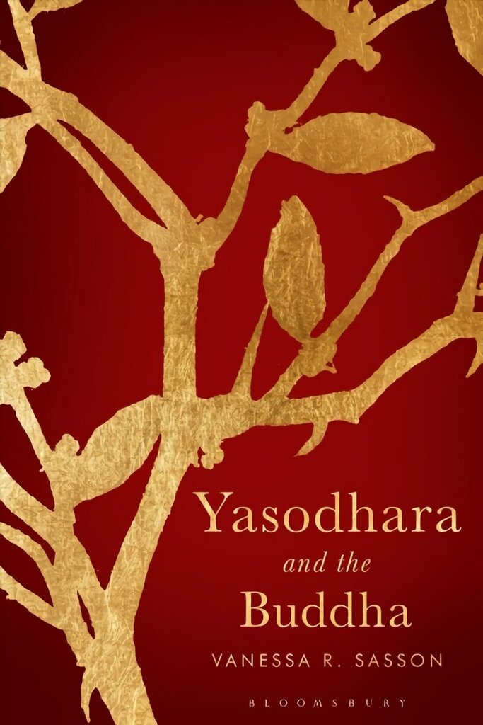 Yasodhara and the Buddha цена и информация | Usukirjandus, religioossed raamatud | kaup24.ee