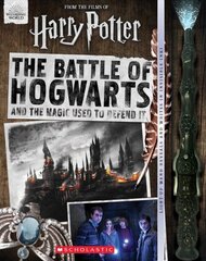 Battle of Hogwarts and the Magic Used to Defend it (Harry Potter) NOV цена и информация | Книги для подростков и молодежи | kaup24.ee