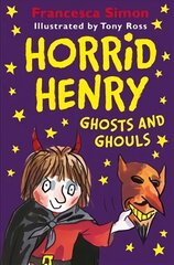 Horrid Henry Ghosts and Ghouls цена и информация | Книги для подростков и молодежи | kaup24.ee