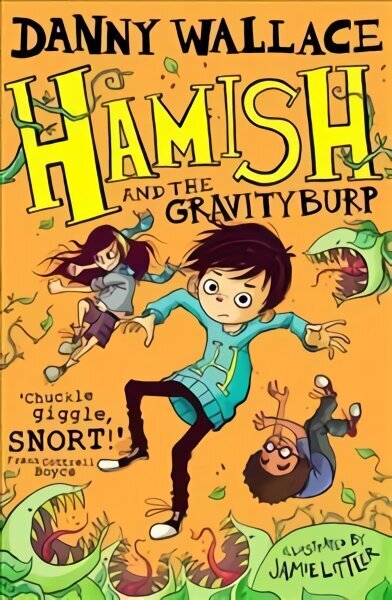 Hamish and the GravityBurp цена и информация | Noortekirjandus | kaup24.ee