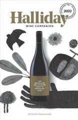 Halliday Wine Companion 2022: The Bestselling and Definitive Guide to Australian Wine цена и информация | Книги рецептов | kaup24.ee