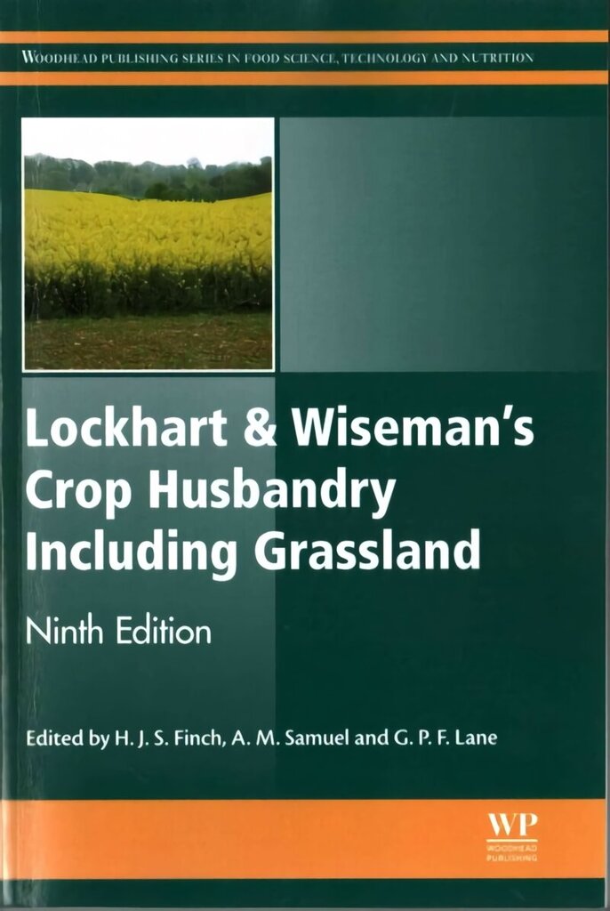 Lockhart and Wiseman's Crop Husbandry Including Grassland 9th edition цена и информация | Ühiskonnateemalised raamatud | kaup24.ee