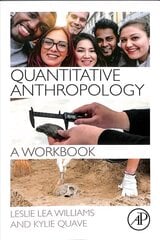 Quantitative Anthropology: A Workbook hind ja info | Ühiskonnateemalised raamatud | kaup24.ee