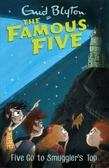 Famous Five: Five Go To Smuggler's Top: Book 4, Book 4 hind ja info | Noortekirjandus | kaup24.ee
