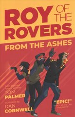 Roy of the Rovers: From the Ashes hind ja info | Noortekirjandus | kaup24.ee