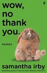 Wow, No Thank You.: The #1 New York Times Bestseller Main цена и информация | Поэзия | kaup24.ee