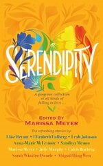 Serendipity: A gorgeous collection of stories of all kinds of falling in love . . . Main цена и информация | Книги для подростков и молодежи | kaup24.ee