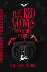 Red Gloves: and Other Stories цена и информация | Книги для подростков и молодежи | kaup24.ee
