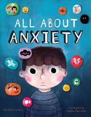 All About Anxiety цена и информация | Книги для подростков и молодежи | kaup24.ee