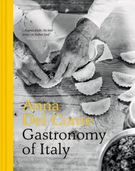 Gastronomy of Italy: Revised Edition Revised Edition цена и информация | Книги рецептов | kaup24.ee