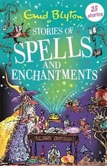 Stories of Spells and Enchantments hind ja info | Noortekirjandus | kaup24.ee