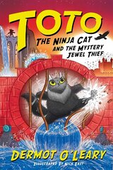 Toto the Ninja Cat and the Mystery Jewel Thief: Book 4 цена и информация | Книги для подростков и молодежи | kaup24.ee