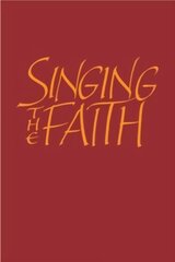 Singing the Faith Words edition, Singing the Faith Words hind ja info | Usukirjandus, religioossed raamatud | kaup24.ee