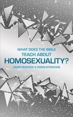 What Does the Bible Teach about Homosexuality?: A Short Book on Biblical Sexuality цена и информация | Духовная литература | kaup24.ee