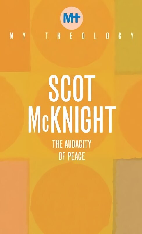 My Theology: The Audacity of Peace hind ja info | Usukirjandus, religioossed raamatud | kaup24.ee