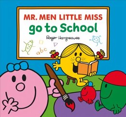 Mr. Men Little Miss Go To School hind ja info | Väikelaste raamatud | kaup24.ee