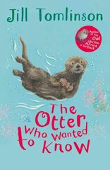 Otter Who Wanted to Know цена и информация | Книги для подростков и молодежи | kaup24.ee