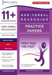 11plus Essentials Non-verbal Reasoning Practice Papers Book 1 hind ja info | Laste õpikud | kaup24.ee