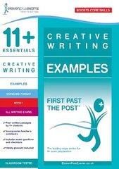 11plus Essentials Creative Writing Examples Book 1 hind ja info | Laste õpikud | kaup24.ee