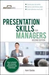 Presentation Skills For Managers, Second Edition 2nd edition цена и информация | Книги по экономике | kaup24.ee