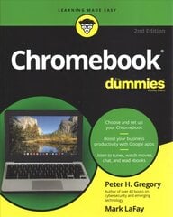 Chromebook For Dummies 2nd Edition 2nd Edition цена и информация | Книги по экономике | kaup24.ee