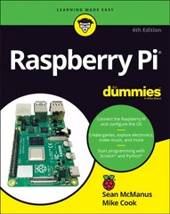 Raspberry Pi For Dummies 4e 4th Edition цена и информация | Книги по экономике | kaup24.ee