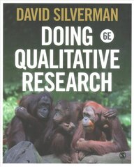 Doing Qualitative Research 6th Revised edition цена и информация | Энциклопедии, справочники | kaup24.ee