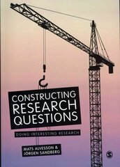 Constructing Research Questions: Doing Interesting Research hind ja info | Entsüklopeediad, teatmeteosed | kaup24.ee