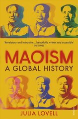 Maoism: A Global History hind ja info | Ajalooraamatud | kaup24.ee