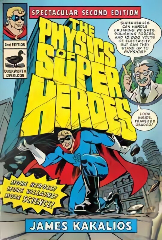 Physics Of Superheroes 2nd Revised ed. hind ja info | Majandusalased raamatud | kaup24.ee